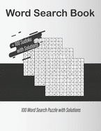 Word Search Book: 100 Word Search Puzzles + 100 Sudoku with Solutions large print. size 8.5 x 0.3 x 11 inches, 250 page. Glossy Cover