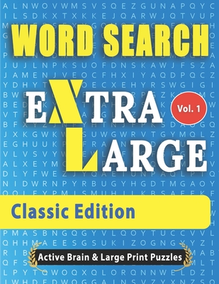 Word Search Extra Large - Classic Edition - Active Minds & Large Prints