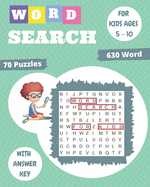 word search for kids ages 5-10: Improve Spelling, Vocabulary, and Memory For Kids!