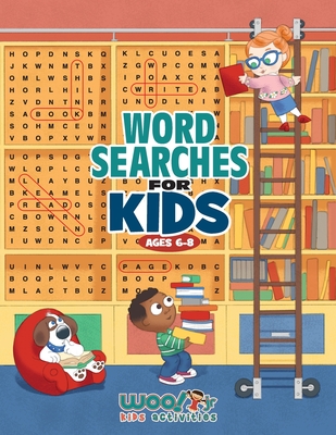 Word Search for Kids Ages 6-8: Reproducible Worksheets for Classroom & Homeschool Use - Woo! Jr Kids Activities