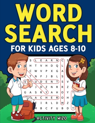 Word Search for Kids Ages 8-10: Practice Spelling, Learn Vocabulary, and Improve Reading Skills With 100 Puzzles - Wizo, Activity