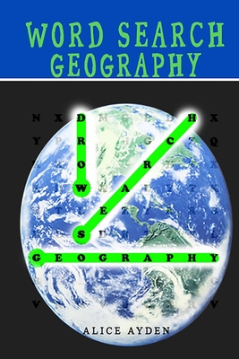 Word Search: Geography: Capitals, Countries, and States - Ayden, Alice
