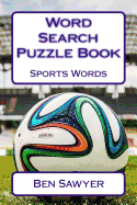 Word Search Puzzle Book Sports Words