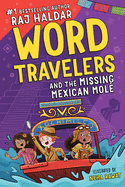 Word Travelers and the Missing Mexican Mol