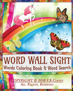 Word Wall Sight Words Coloring Book & Word Search: Coloring Book & Word Search