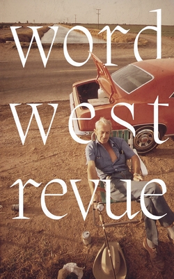 Word West Revue: Vol. 1 - Queen, David (Editor)
