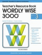 Wordly Wise 3000 Grade 3 Teacher Resource Book-2nd Edition - Kenneth Hodkinson; Sandra Adams