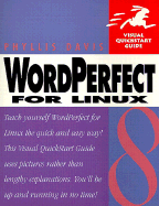 WordPerfect 8 for Linux Visual QuickStart Guide