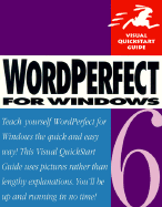 WordPerfect Six for Windows Visual QuickStart Guide