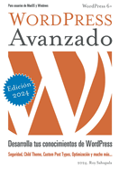 WordPress Avanzado: Desarrolla tus conocimientos de WordPress