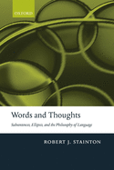 Words and Thoughts: Subsentences, Ellipsis, and the Philosophy of Language