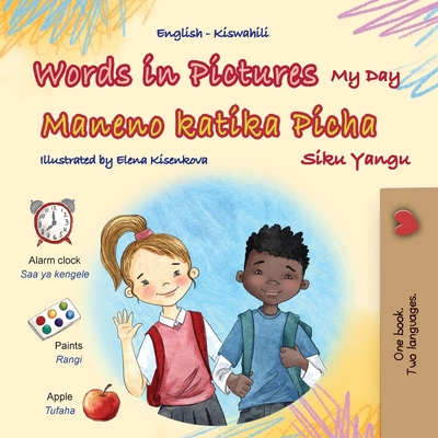 Words in Pictures - My Day (English Swahili Bilingual Children's Book) - Books, Kidkiddos