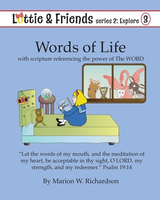 Words of Life: with scripture referencing the power of The WORD - Richardson, Marion W