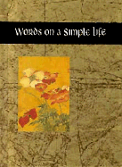 Words on a Simple Life