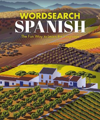 Wordsearch Spanish: The Fun Way to Learn the Language - Saunders, Eric