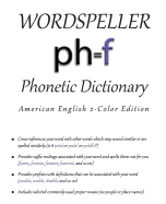 Wordspeller Phonetic Dictionary: American English 2-Color Edition