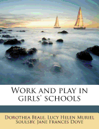 Work and Play in Girls' Schools