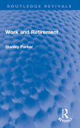 Work and Retirement