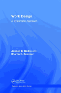 Work Design: A Systematic Approach