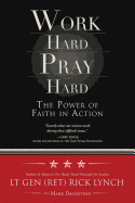 Work Hard, Pray Hard: The Power of Faith in Action