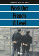 Work Out French A-Level
