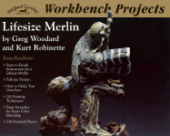 Workbench Projects: Lifesize Merlin - Wildfowl Carving Magazine (Editor)