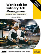 Workbook for Culinary Arts Management: Workbook, Videos and Practice Exam