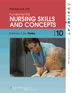 Workbook for Fundamental Nursing Skills and Concepts
