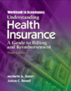 Workbook for Green/Rowell S Understanding Health Insurance, 9th