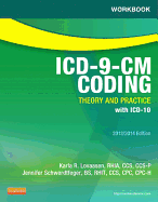 Workbook for ICD-9-CM Coding: Theory and Practice, 2013/2014 Edition