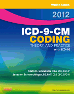 Workbook for ICD-9-CM Coding: Theory and Practice - Lovaasen, Karla R., and Schwerdtfeger, Jennifer