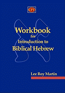 Workbook for Introduction to Biblical Hebrew