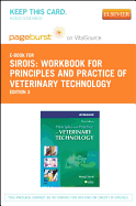 Workbook for Principles and Practice of Veterinary Technology - Elsevier eBook on Vitalsource (Retail Access Card) - Sirois, Margi, Edd, MS, Rvt