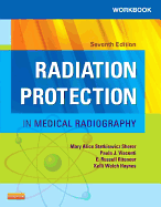 Workbook for Radiation Protection in Medical Radiography (Workbook)