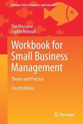 Workbook for Small Business Management: Theory and Practice - Mazzarol, Tim, and Reboud, Sophie