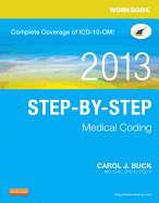 Workbook for Step-By-Step Medical Coding, 2013 Edition