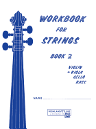 Workbook for Strings, Bk 2: Viola