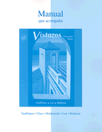 Workbook/ Lab Manual T/a Vistazos - Vanpatten