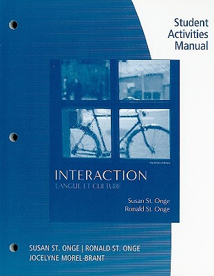 Workbook with Lab Manual for St. Onge/St. Onge's Interaction - St. Onge, Ronald, and St. Onge, Susan