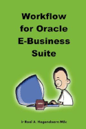 Workflow for Oracle E-Business Suite - Hogendoorn, Roel, and Learnworks Nu