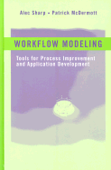 Workflow Modeling - Sharp, Alec, and McDermott, Patrick