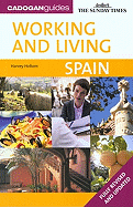 Working and Living Spain - Holtom, Harvey