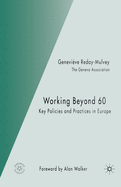 Working Beyond 60: Key Policies and Practices in Europe