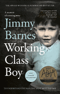 Working Class Boy: Winner of the ABIA Biography of the Year