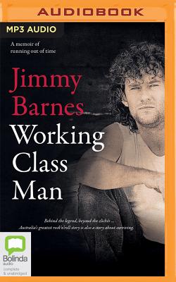 Working Class Man - Barnes, Jimmy (Read by)