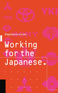 Working for the Japanese: Myths and Realities: British Perceptions