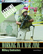 Working in a War Zone