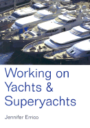 Working on Yachts & Superyachts - Errico, Jennifer