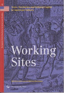 Working Sites: Texts, Territories, & Cultural Capital in American Cultures