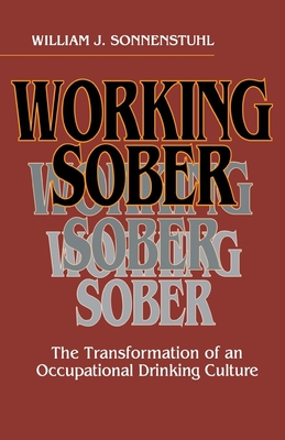 Working Sober - Sonnenstuhl, William J